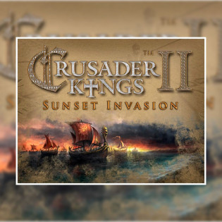 Crusader Kings II - Sunset Invasion DLC  Steam 