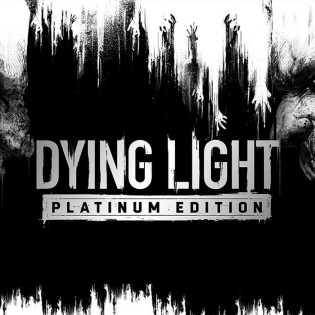 Dying Light Platinum Edition  Steam 