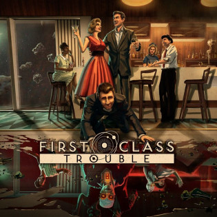 First Class Trouble   Steam 