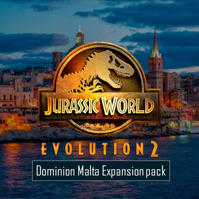 Jurassic World Evolution 2: Dominion Malta Expansion DLC  Steam 