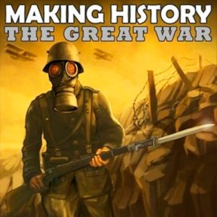 Making HIstory The Great War  Steam 