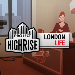 Project Highrise - London Life DLC  Steam 