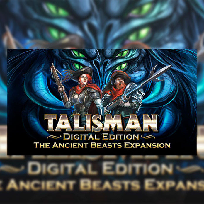 Talisman - The Ancient Beasts Expansion DLC  Steam 