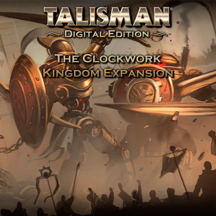 Talisman - The Clockwork Kingdom Expansion DLC  Steam 