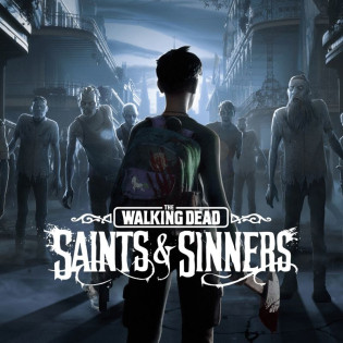 The Walking Dead: Saints & Sinners  Steam 