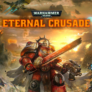 Warhammer 40,000 - Eternal Crusade  Steam 