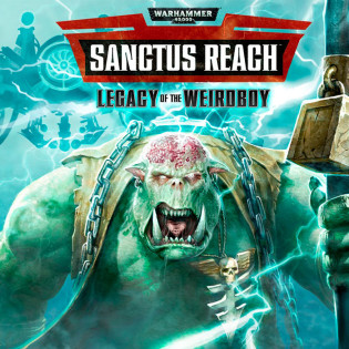 Warhammer 40.000: Sanctus Reach - Legacy of the Weirdboy DLC  Steam 