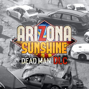 Arizona Sunshine - Dead Man DLC  Steam 