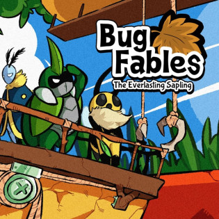 Bug Fables: The Everlasting Sapling  Steam 