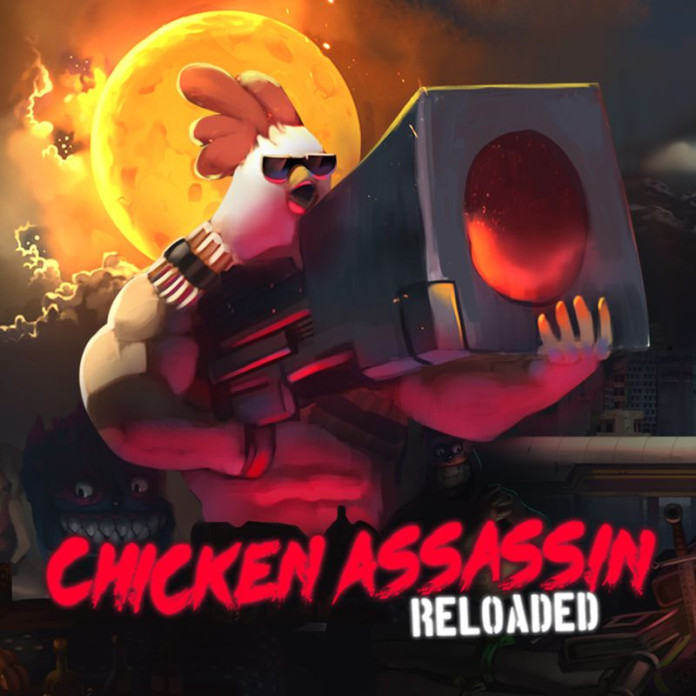 Chicken Assassin: Reloaded Cd Key Steam Global