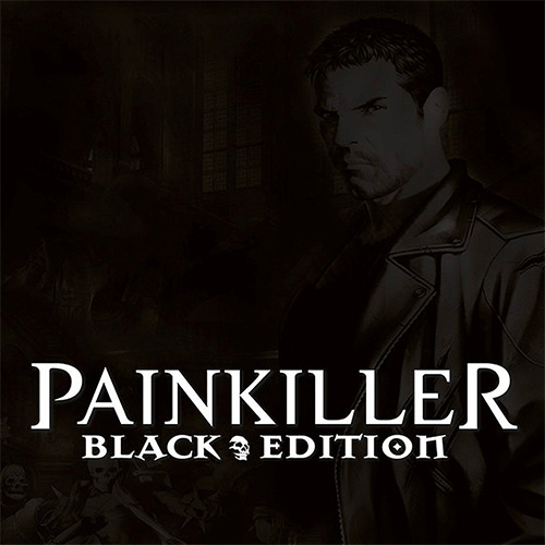 Painkiller Black Edition