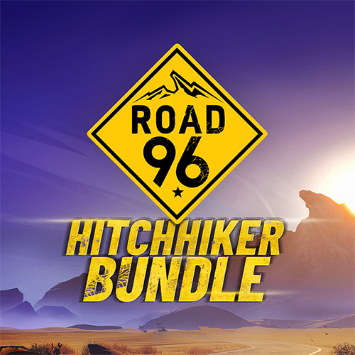 Road 96 - Hitchhiker Bundle